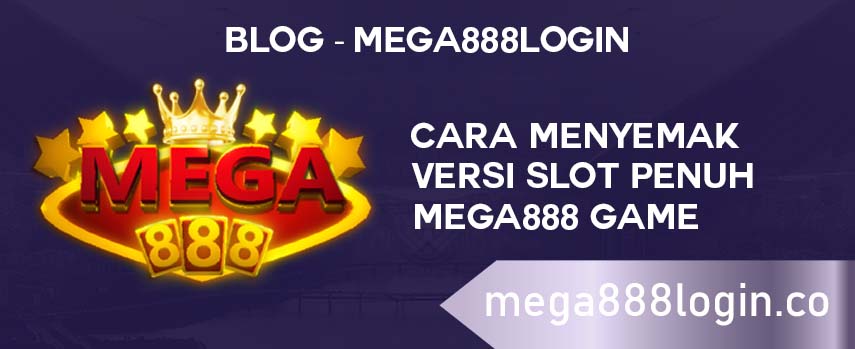 Slot Mega888 Game